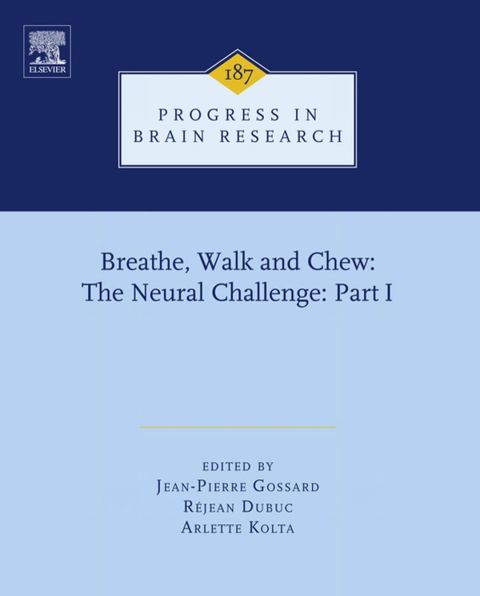Cover image for book Breathe, Walk and Chew: The Neural Challenge: Part I