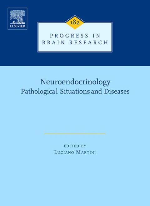 Cover image for book Neuroendocrinology: PATHOLOGICAL SITUATIONS AND DISEASES