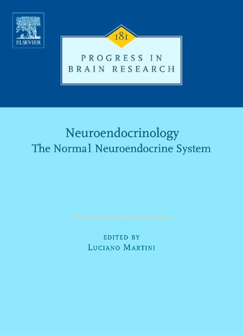 Cover image for book Neuroendocrinology: THE NORMAL NEUROENDOCRINE SYSTEM