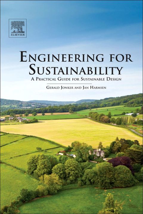 Cover image for book Engineering for Sustainability: A Practical Guide for Sustainable Design