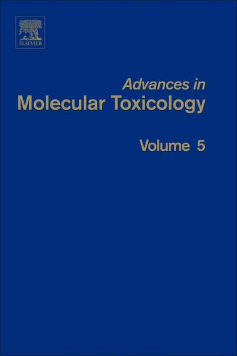 Cover image for book Advances in Molecular Toxicology