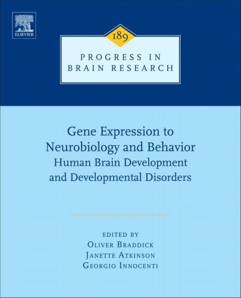 Cover image for book Gene Expression to Neurobiology and Behaviour: Human Brain Development and Developmental Disorders
