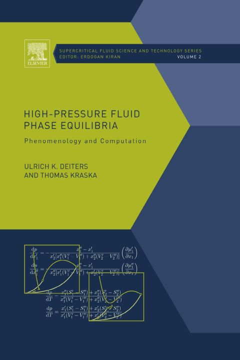 Cover image for book High-Pressure Fluid Phase Equilibria: Phenomenology and Computation
