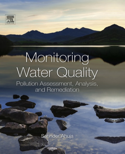 Cover image for book Monitoring Water Quality: Pollution Assessment, Analysis, and Remediation