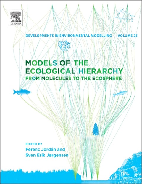 Cover image for book Models of the Ecological Hierarchy: From Molecules to the Ecosphere