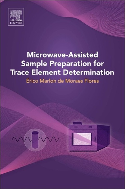 Cover image for book Microwave-Assisted Sample Preparation for Trace Element Determination