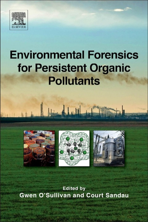 Cover image for book Environmental Forensics for Persistent Organic Pollutants