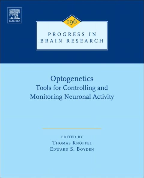 Cover image for book Optogenetics: Tools for Controlling and Monitoring Neuronal Activity