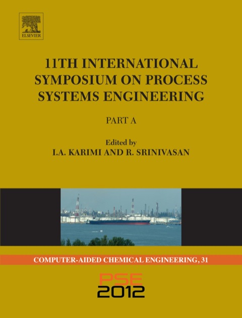 Cover image for book 11th International Symposium on Process Systems Engineering - PSE2012
