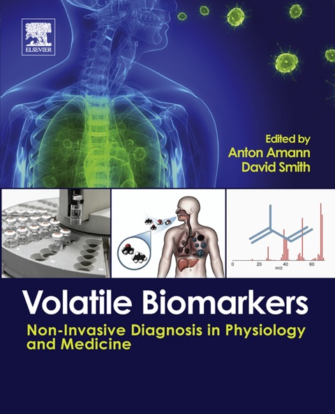 Cover image for book Volatile Biomarkers: Non-Invasive Diagnosis in Physiology and Medicine