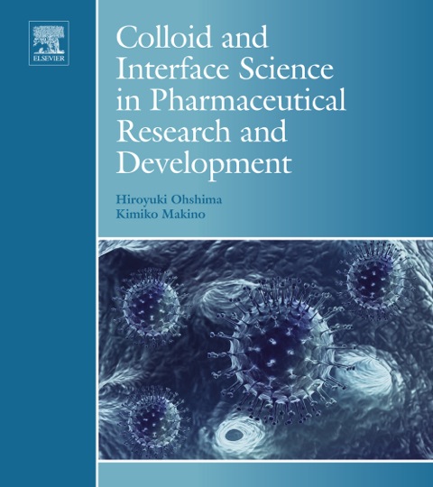Cover image for book Colloid and Interface Science in Pharmaceutical Research and Development
