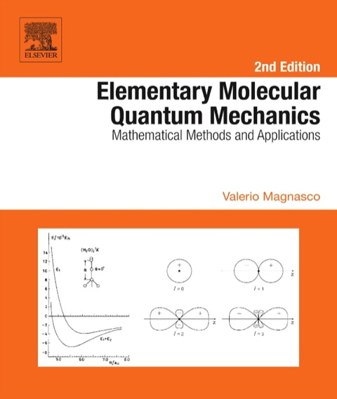Cover image for book Elementary Molecular Quantum Mechanics: Mathematical Methods and Applications