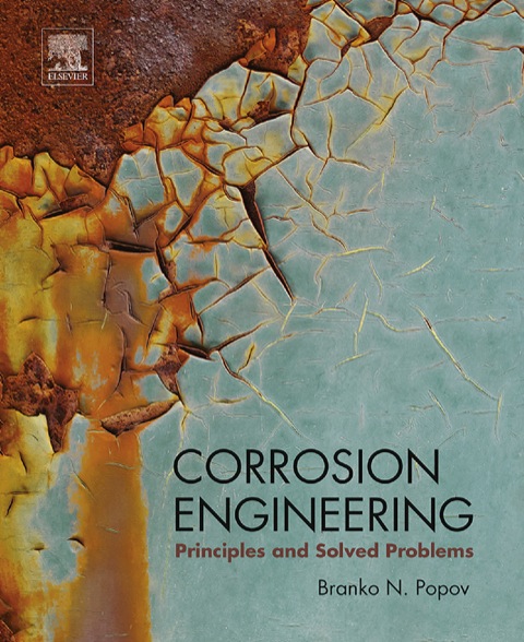 Cover image for book Corrosion Engineering: Principles and Solved Problems