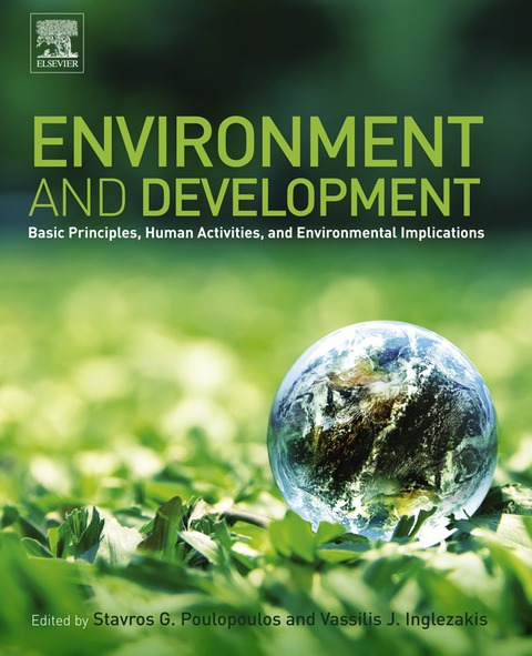 Cover image for book Environment and Development: Basic Principles, Human Activities, and Environmental Implications