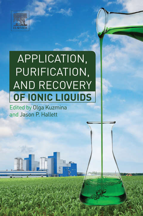 Cover image for book Application, Purification, and Recovery of Ionic Liquids
