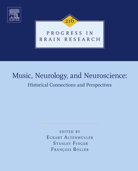 Cover image for book Music, Neurology, and Neuroscience: Historical Connections and Perspectives
