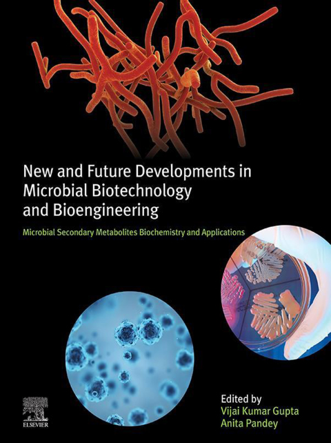 Cover image for book New and Future Developments in Microbial Biotechnology and Bioengineering