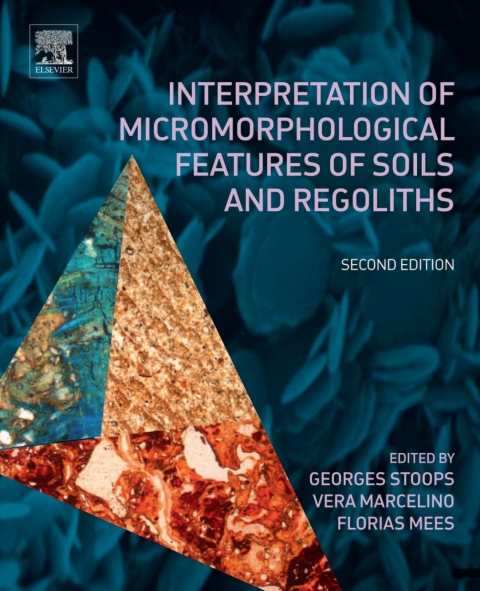 Cover image for book Interpretation of Micromorphological Features of Soils and Regoliths