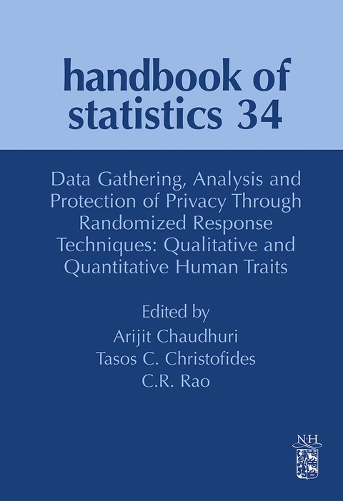Cover image for book Data Gathering, Analysis and Protection of Privacy through Randomized Response Techniques: Qualitative and Quantitative Human Traits