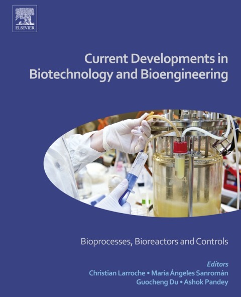 Cover image for book Current Developments in Biotechnology and Bioengineering