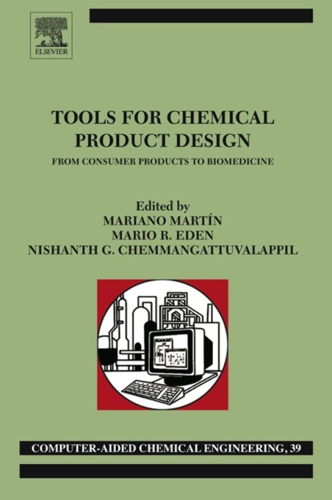 Cover image for book Tools For Chemical Product Design