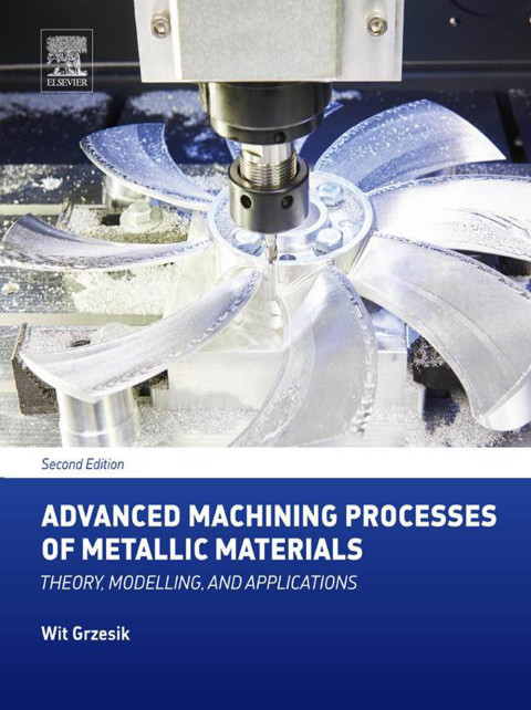 Cover image for book Advanced Machining Processes of Metallic Materials