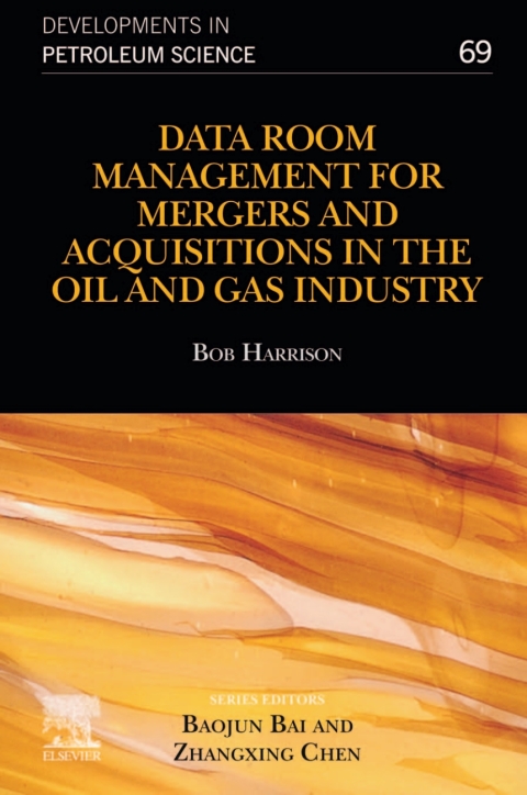 Cover image for book Data Room Management for Mergers and Acquisitions in the Oil and Gas Industry