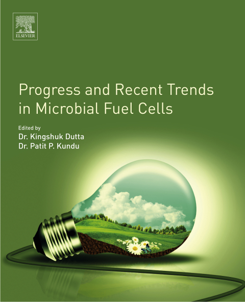 Cover image for book Progress and Recent Trends in Microbial Fuel Cells