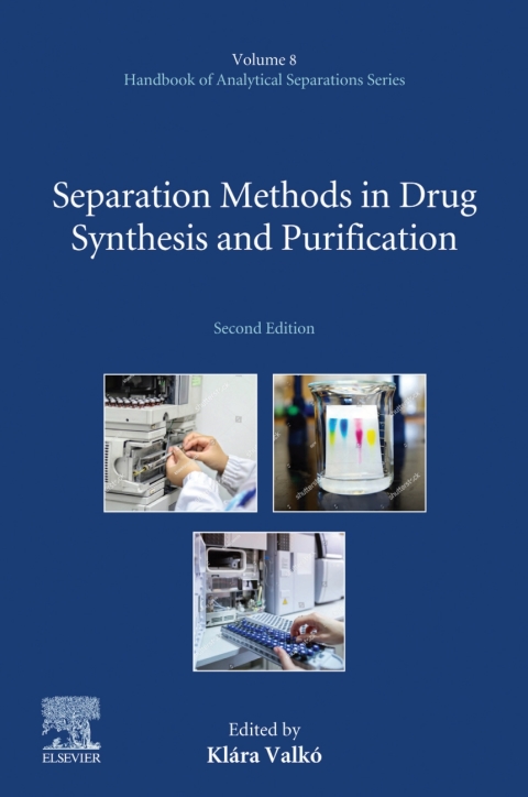 Cover image for book Separation Methods in Drug Synthesis and Purification