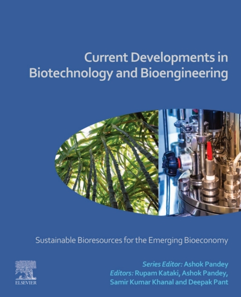 Current Developments in Biotechnology and Bioengineering 