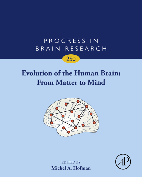 Cover image for book Evolution of the Human Brain: From Matter to Mind