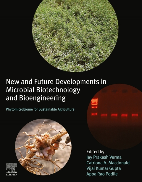New and Future Developments in Microbial Biotechnology and Bioengineering 