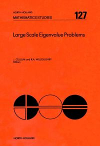 Titelbild: Large Scale Eigenvalue Problems 9780444700742