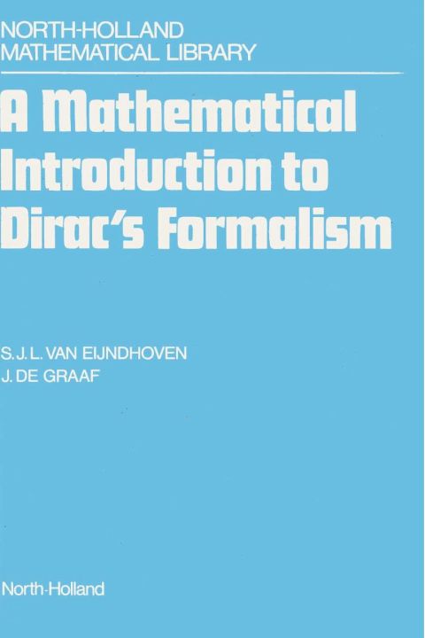 Cover image for book A Mathematical Introduction to Dirac's Formalism