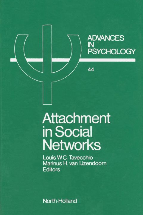 Cover image for book Attachment in Social Networks: Contributions to the Bowlby-Ainsworth Attachment Theory