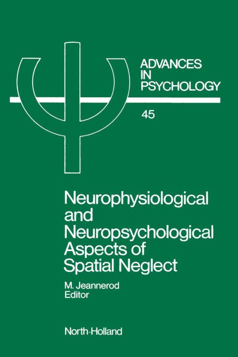 Cover image for book Neurophysiological and Neuropsychological Aspects of Spatial Neglect