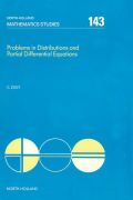 Problems in Distributions and Partial Differential Equations - Zuily, C.