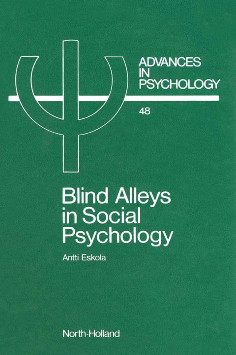 Cover image for book Blind Alleys in Social Psychology: A Search for Ways Out