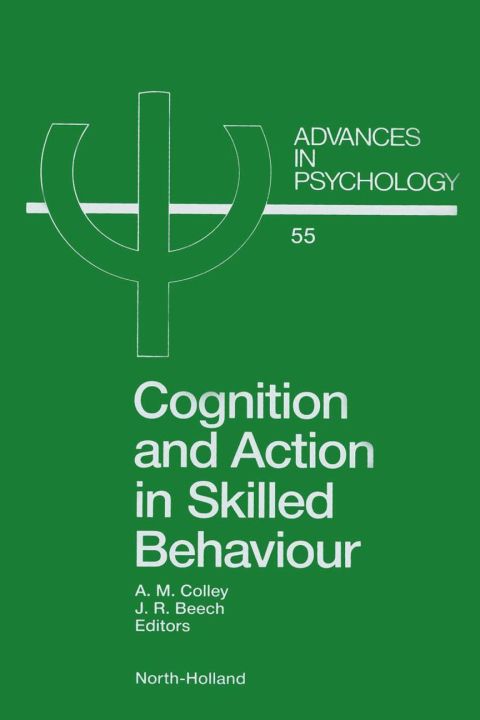Cover image for book Cognition and Action in Skilled Behaviour