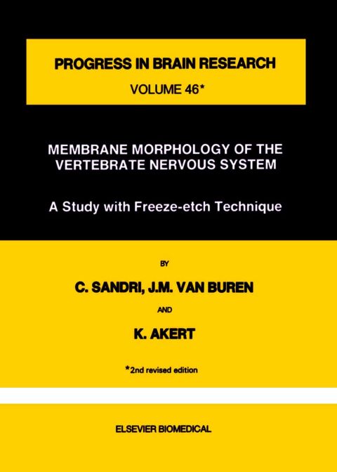 Cover image for book Membrane Morphology of the Vertebrate Nervous System: A Study with Freeze-etch Technique