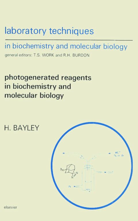 Cover image for book Photogenerated Reagents in Biochemistry and Molecular Biology