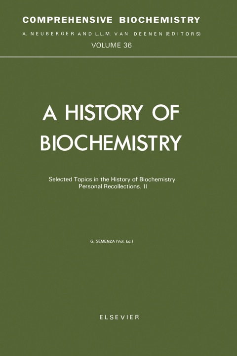Cover image for book Selected Topics in the History of Biochemistry: Personal Recollections, Part II