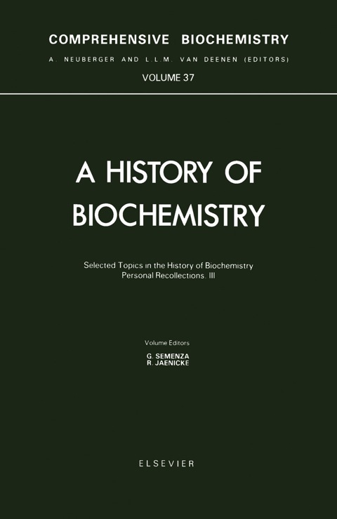 Cover image for book Selected Topics in the History of Biochemistry. Personal Recollections. Part III
