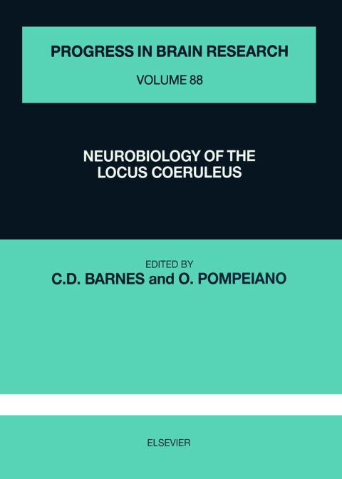 [1825 days] NEUROBIOLOGY OF THE LOCUS COERULEUS