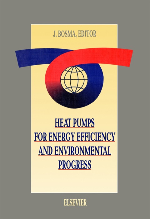 Cover image for book Heat Pumps for Energy Efficiency and Environmental Progress