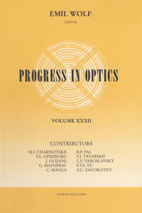 Cover image for book Progress in Optics Volume 32