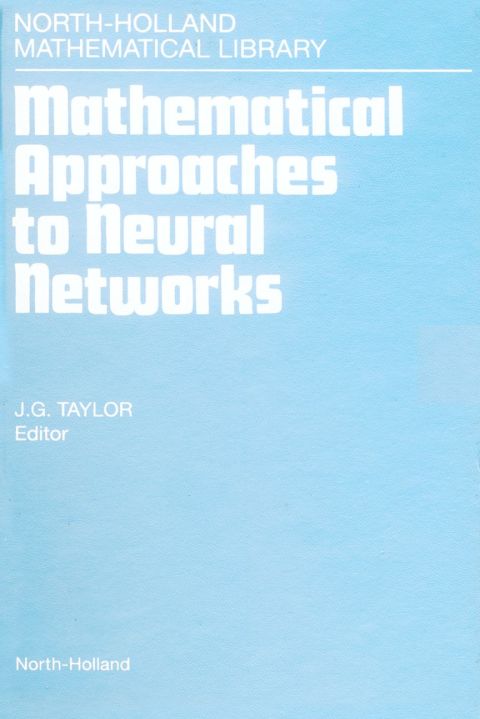 Cover image for book Mathematical Approaches to Neural Networks