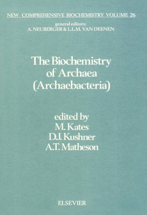 Cover image for book The Biochemistry of Archaea (Archaebacteria)