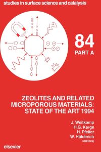 Cover image: Zeolites and Related Microporous Materials: State of the Art 1994: State of the Art 1994 9780444818478