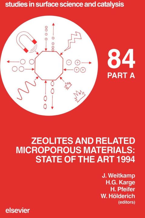 [1825 days] Zeolites and Related Microporous Materials: State of the Art 1994: State of the Art 1994